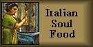 Italian Soul Food
